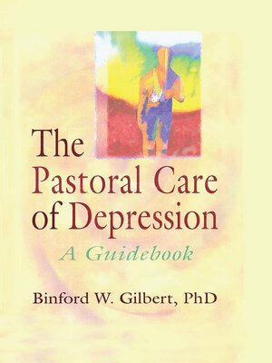 cover image of The Pastoral Care of Depression